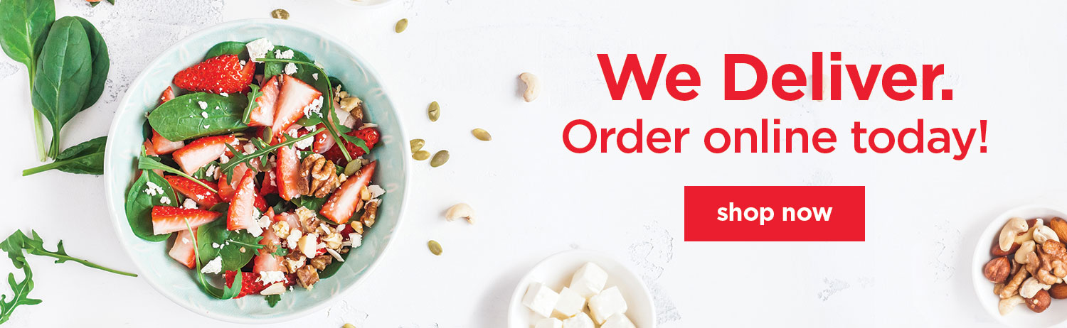 We Deliver. Order online today!