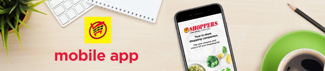 Save more with the Shoppers app. Download Today